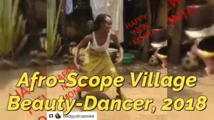 Read more about the article AFRO-SCOPE VILLAGE-BEAUTY DANCER OF THE YEAR 2018