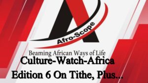 Read more about the article CULTURE-WATCH-AFRICA, EDITION 6