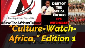 Read more about the article CULTURE-WATCH-AFRICA, EDITION 1