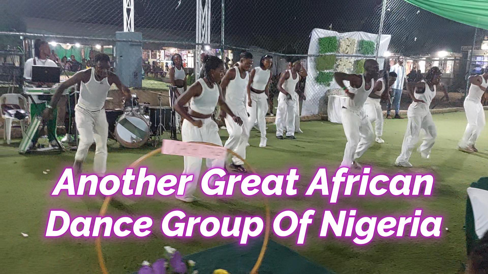 Read more about the article ANOTHER GREAT AFRICAN DANCE GROUP OF NIGERIA