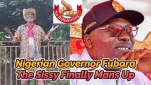 Read more about the article NIGERIAN GOVERNOR FUBARA “THE SISSY” FINALLY MANS UP
