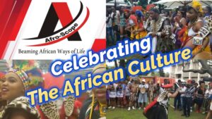 Read more about the article PROMOTING AFRO-SCOPE.COM AND CELEBRATING THE AFRICAN CULTURE