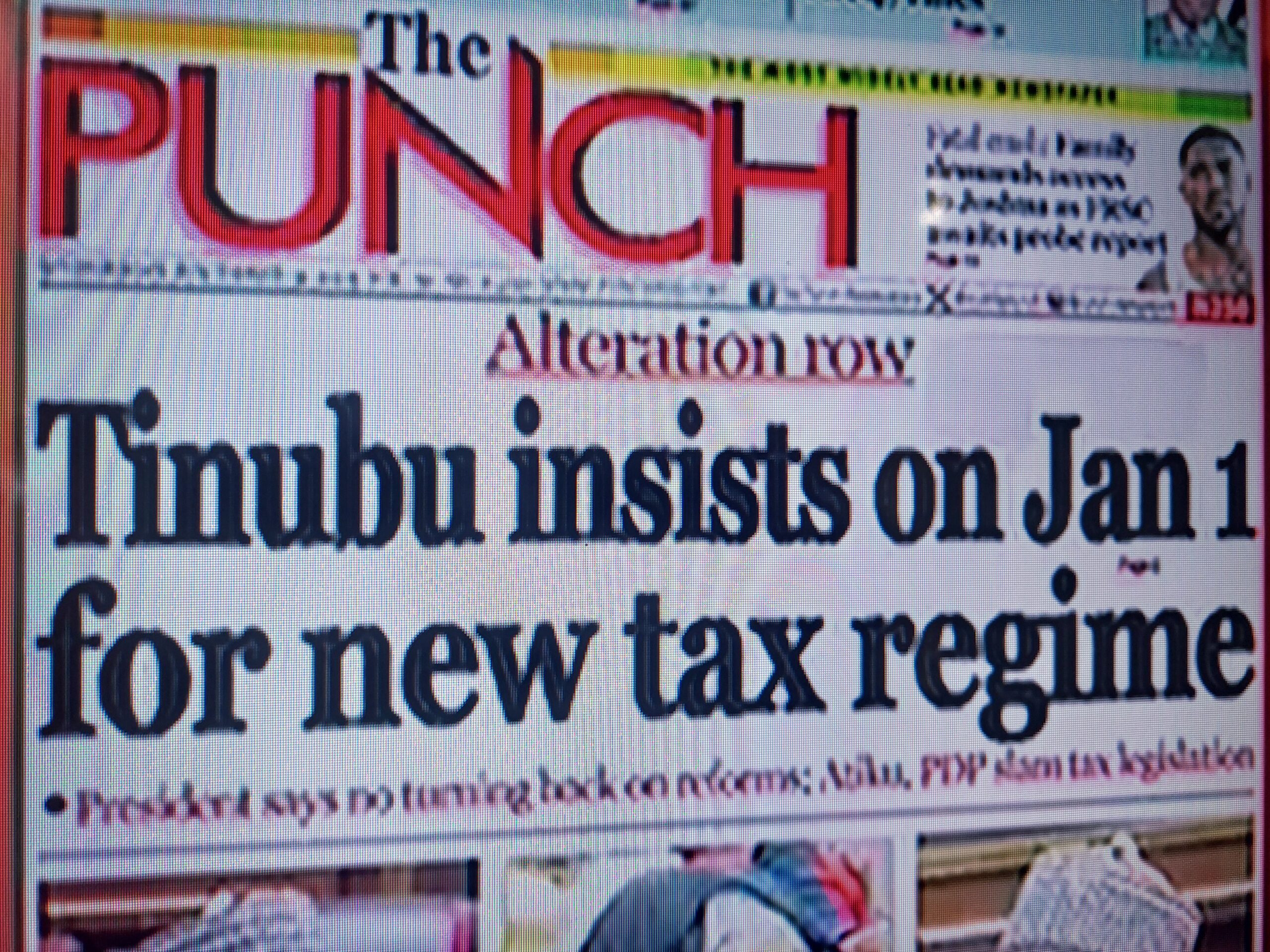 You are currently viewing MATTERS ARISING FROM NIGERIA PRESIDENT TINUBU’S “NO-GOING-BACK” PRONOUNCEMENT TO ENFORCE NIGERIA’S NEW TAX LAW THAT WAS CRIMINALLY “DOCTORED” BY HIS OFFICE